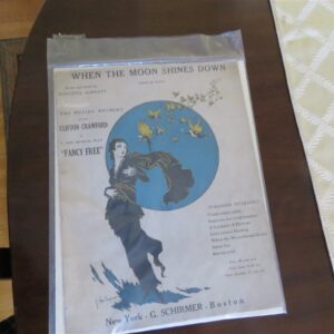When the Moon Shines Down 1918 Sheet Music Augustus Barratt Fancy Free Musical 1