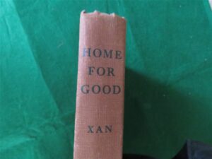 Book “Home For Good” by Erna Oleson Xan Printed Ives Washburn, Inc New York 3