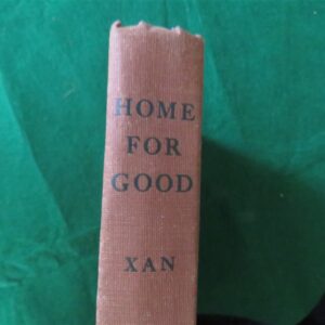 Book “Home For Good” by Erna Oleson Xan Printed Ives Washburn, Inc New York 3