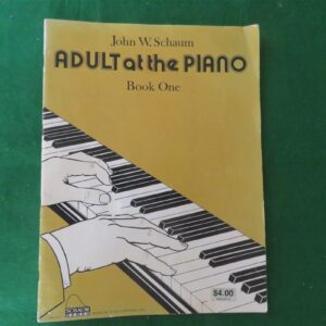 Adult At The Piano Book One By John W. Schaum 1968 Instructional Vintage Music 1