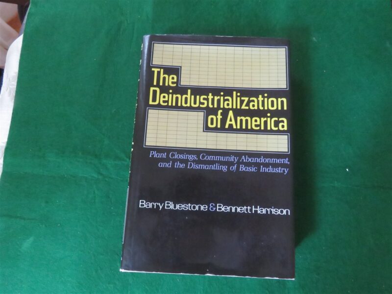 Deindustrialization of America 1