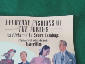 Fashions of the Forties as Pictured in Sears Catalogs 2