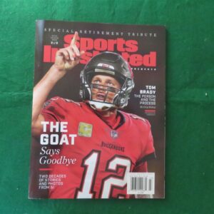Sports Illustrated MAGAZINE 2022 Special Retirement Tribute Tampa Bay Buccaneers Tom Brady GOAT. 1